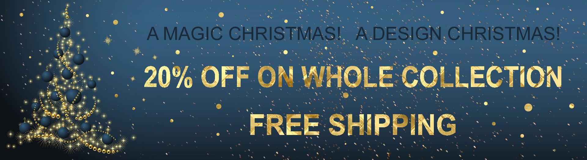 A magic Christmas! A design Christmas! 20% off on whole collection and free shipping - Italy Dream Design