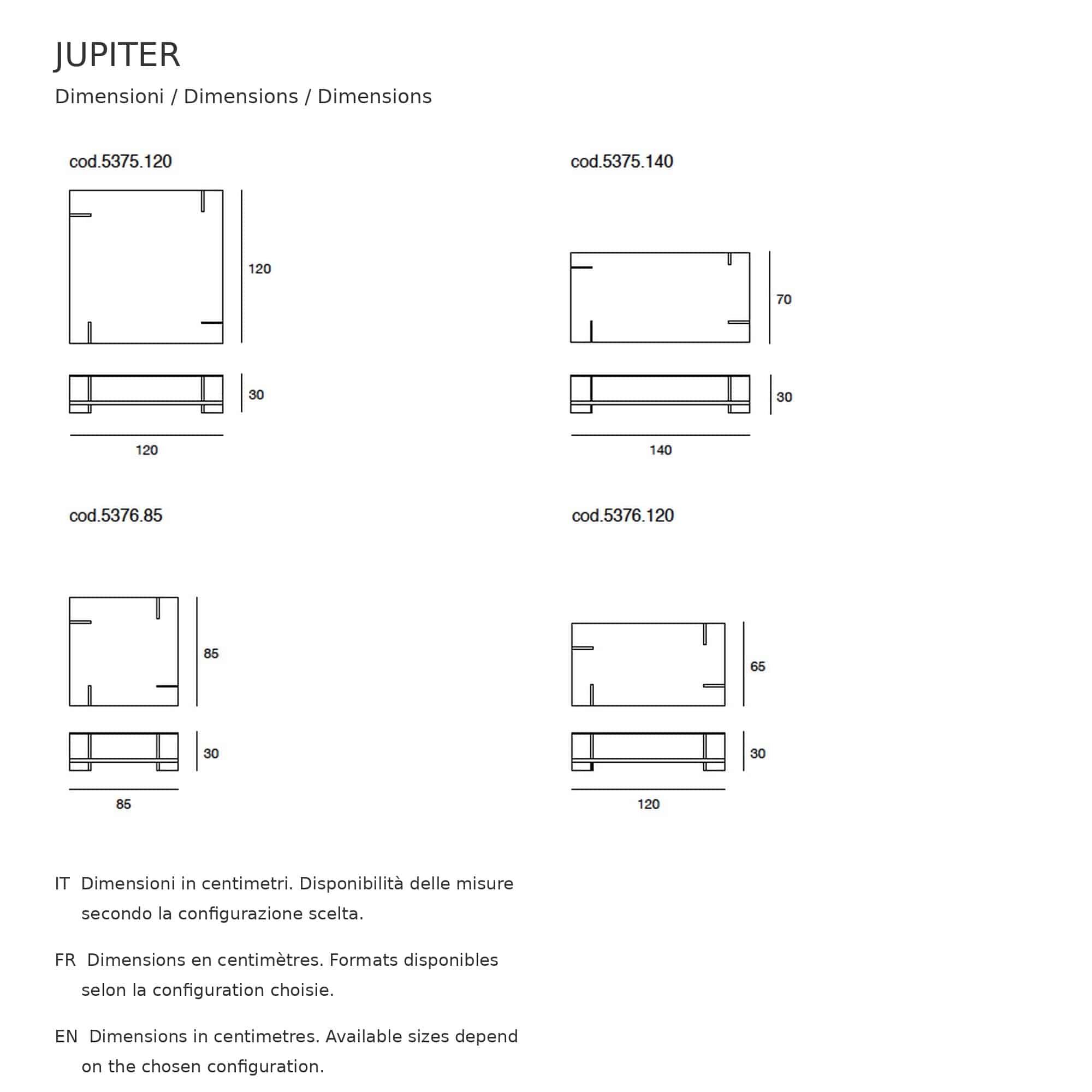 Dimension drawings of Jupiter coffee tables measuring 85 × 85, 120 × 65, 120 × 120 and 140 × 70 cm, all 30 cm high